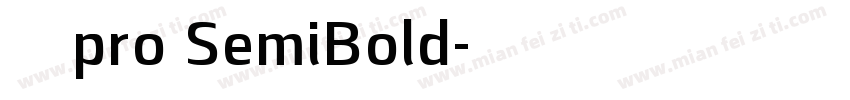 小米兰享pro SemiBold字体转换